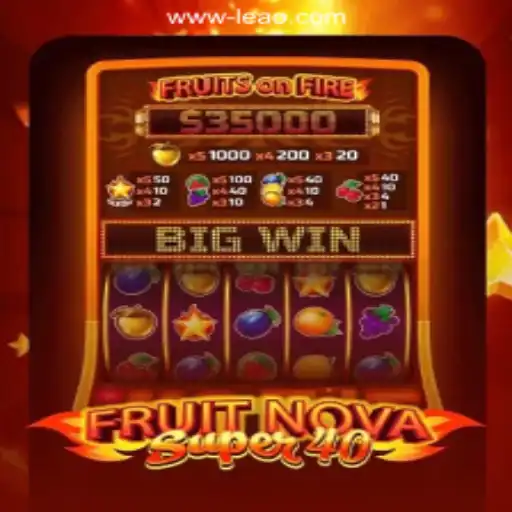Exploring FruitNovaSuper40: A Thrilling Online Slot Game