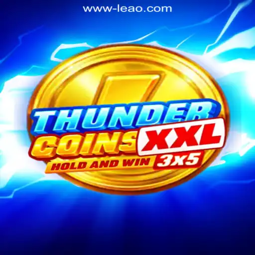 Discover the Thrilling World of ThunderCoinsXxl - A Premier Experience on Leao.bet